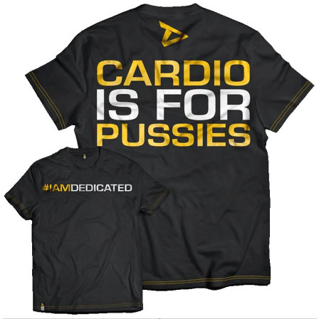 Dedicated T-Shirt Cardio is for Pussies - Мъжка спортна тениска